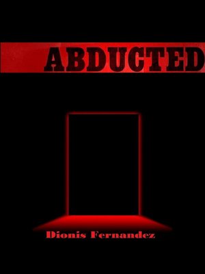 cover image of Abducted